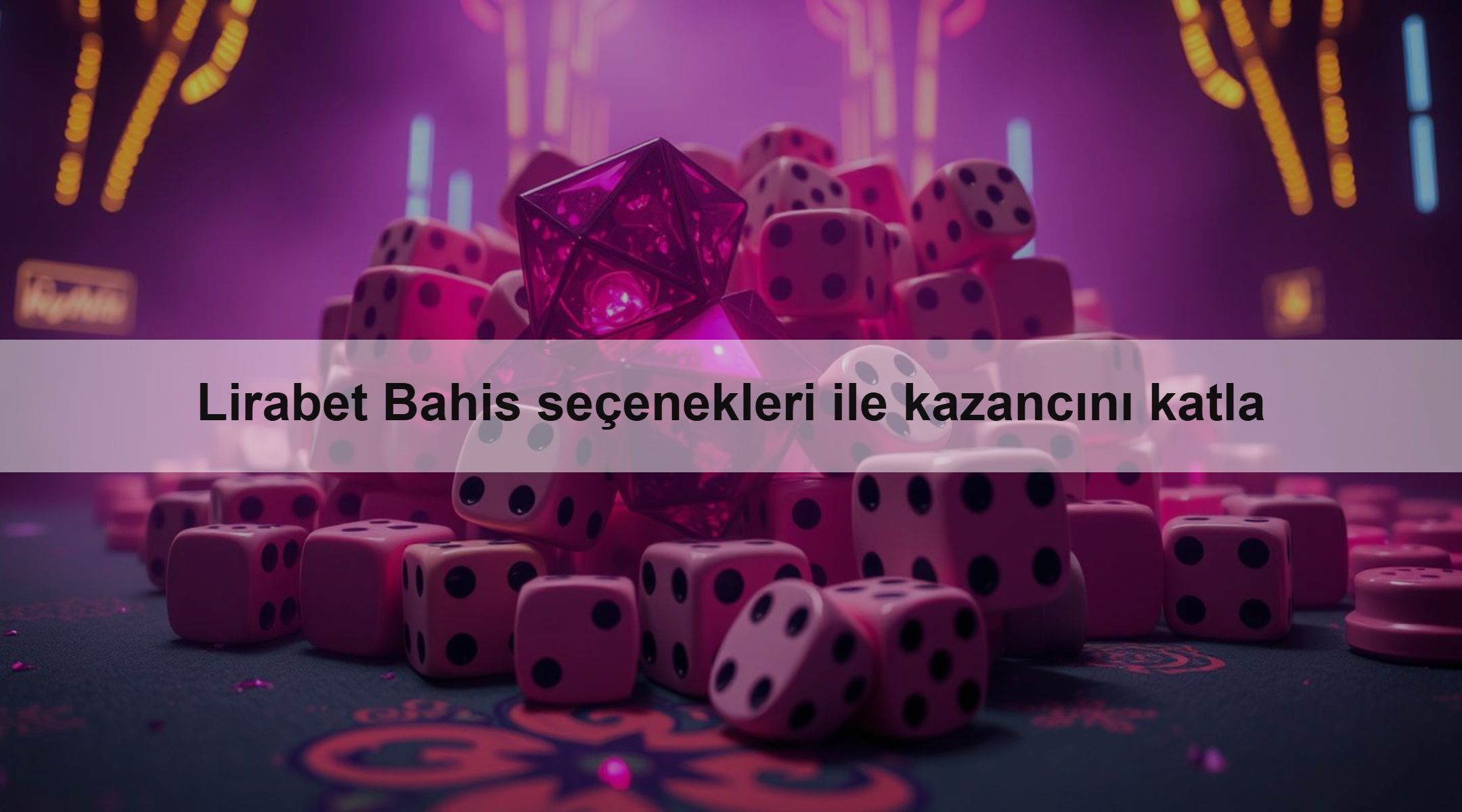 Lirabet Bahis seçenekleri ile kazancını katla
