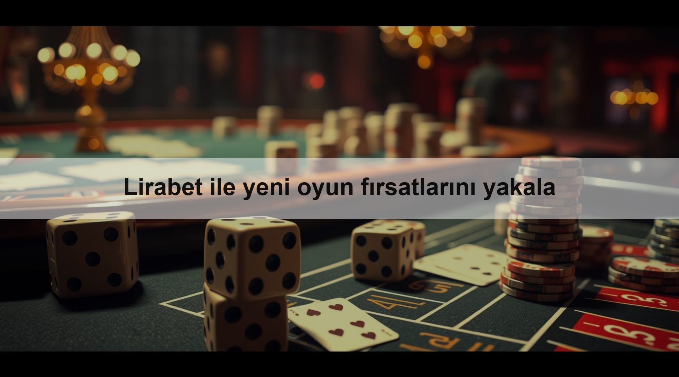 Lirabet ile yeni oyun fırsatlarını yakala