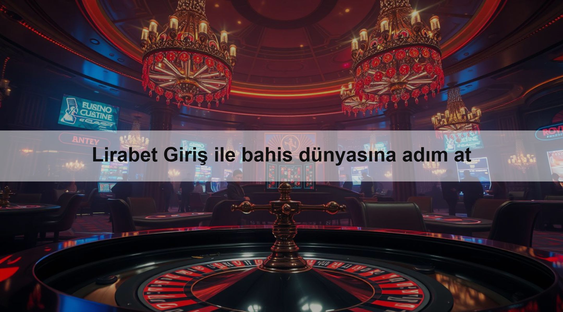 Lirabet Giriş ile bahis dünyasına adım at